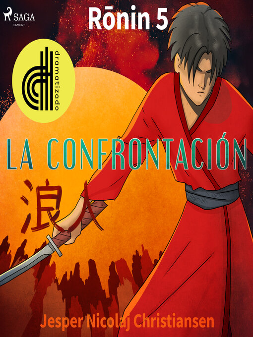 Title details for Ronin 5--La confrontación--Dramatizado by Jesper Nicolaj Christiansen - Wait list